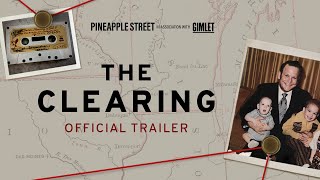 The Clearing  True Crime Podcast  Binge All Episodes [upl. by Paulie]