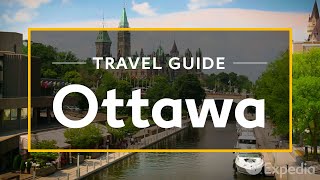 Ottawa Vacation Travel Guide  Expedia [upl. by Engelhart243]