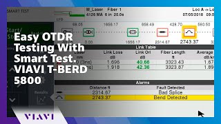 Easy OTDR Testing With Smart Test VIAVI TBERD 5800 [upl. by Kolnos230]