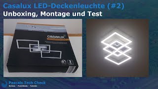 Casalux LEDDeckenleuchte 2 Aldi  Unboxing Montage und Test  Design Lampe drei Quadrate [upl. by Denna]