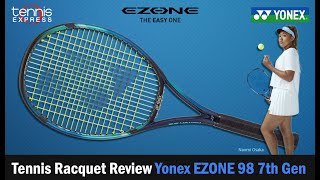 Yonex Ezone 98 7th GEN Tennis Racquet Review  Tennis Express [upl. by Namar]