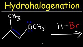 Hydrohalogenation  Alkene Reaction Mechanism [upl. by Bianka]