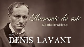 HARMONIE DU SOIR Charles Baudelaire [upl. by Jakie449]