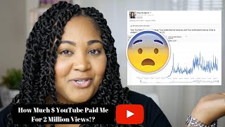 How Much Money YouTube Paid Me For 2 Million Views YEAR 2 UPDATE I WAS SURPRISED TOO HONESTLY 😱 [upl. by Asilanna]