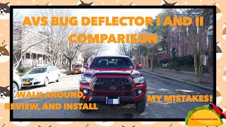 2021 Toyota Tacoma  AVS Bug Deflector vs AVS Bug Deflector II  Comparison Install and Review [upl. by Mandle]