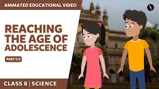 Reaching The Age Of Adolescence  NCERT Science Class 8 Chapter 10  Part 22  English  Class 8 [upl. by Hayward]