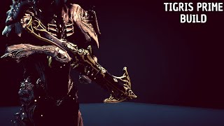 Warframe  Tigris prime build FR [upl. by Cohe]