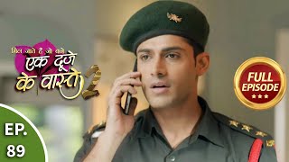 Ek Duje Ke Vaaste 2  Ep 89  Full Episode  29th September 2020 [upl. by Asiram]