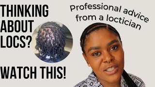 7 Things to Ask When Starting Locs  Loctician’s Advice [upl. by Saraiya644]