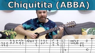 Fingerstyle Tutorial Chiquitita ABBA  Full Arrangement  Guitar Lesson w TAB [upl. by Eloci]