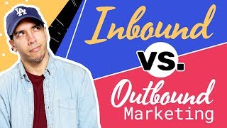 Inbound vs Outbound Digital Marketing Strategy EXPLAINED [upl. by Arodal]