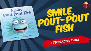 Smile Pout Pout Fish  Reading Books For Kids [upl. by Edniya]