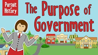 The Purpose of Government [upl. by Ane]