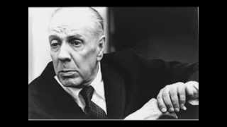 Jorge Luis Borges  Poemas recitados [upl. by Guild]