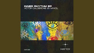 Inner Rhythm [upl. by Ennael]