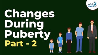 Changes during Puberty  Part 2  Reaching Adolescence  Dont Memorise [upl. by Yzzik]