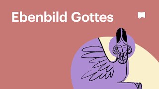 Das Ebenbild Gottes [upl. by Liuqa170]