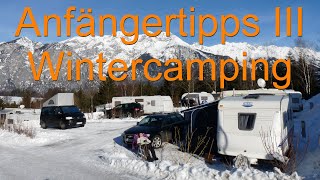 Anfängertipps für den ersten Winterurlaub mit dem Wohnwagen [upl. by Yong]