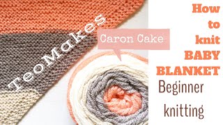 HOW TO KNIT A BABY BLANKET  Caron Cake knitting  TeoMakes [upl. by Portingale678]