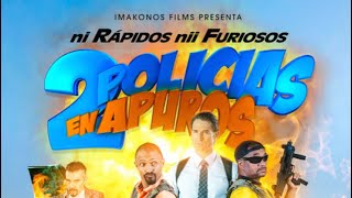 2 POLICÍAS EN APUROS PELÍCULA COMPLETA 🍿 DOMINICANA [upl. by Anyak]