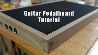 DIY Walnut Pedalboard  Tutorial Video [upl. by Ardnaik980]