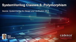 SystemVerilog Classes 5 Polymorphism [upl. by Annalla749]