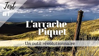 TEST OUTIL  L ARRACHE PIQUET [upl. by Audrye845]