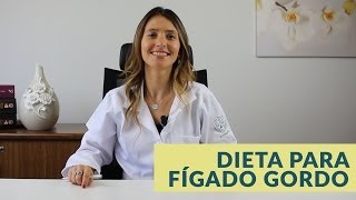 Dieta para gordura no fígado [upl. by Bergstrom]