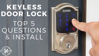 Keyless Door Lock Install amp Top 5 Questions  Schlage Connect [upl. by Gievlos]