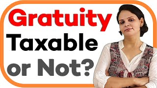 Whether Gratuity Taxable or Not Income Tax Calculation on Gratuity [upl. by Lavro999]