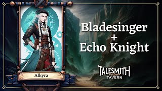 Alkyra  The Bladesinger Echo Knight DampD Build [upl. by Janicki]