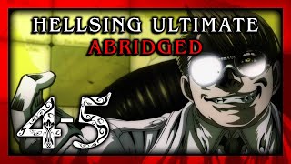 Hellsing Ultimate Abridged Episodes 45  Team Four Star TFS [upl. by Alyssa]