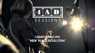 Camera Obscura  New Years Resolution 4AD Session [upl. by Pradeep]