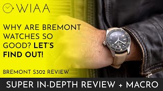 Why are Bremont watches good Bremont S302 Watch Review [upl. by Allx]