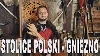 Stolice Polski  Gniezno Historia Bez Cenzury [upl. by Sulienroc566]