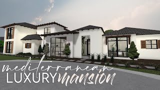 Bloxburg  Mediterranean Luxury Mansion  400k  House Build [upl. by Aynnat]