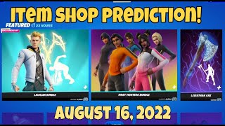 August 16 2022  Fortnite Item Shop Prediction [upl. by Irish]