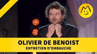 Olivier de Benoist  quotEntretien dembauchequot [upl. by Eneg]