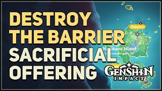 Destroy the barrier Genshin Impact [upl. by Eneryt]