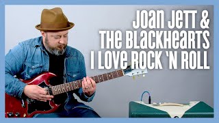 Joan Jett I Love Rock N Roll Guitar Lesson  Tutorial [upl. by Renckens]