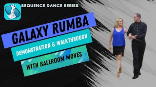 Galaxy Rumba Sequence Dance Instruction [upl. by Oemac]