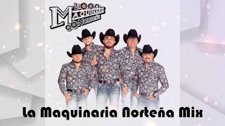 La Maquinaria Nortena Mix 2021 [upl. by Htiekel567]