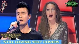 STILL LOVING YOU SINGER AUDITIONS IN THE VOICE [upl. by Hacker]