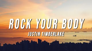 Justin Timberlake  Rock Your Body Lyrics [upl. by Enneira]