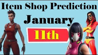 January 11th 2022 Fortnite Item Shop Prediction  Fortnite Item Shop Prediction January 11 2022 [upl. by Oxford]