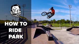 BMX Basics  7 Skatepark Skills [upl. by Nottap]