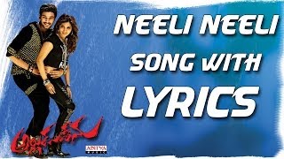 Neeli Neeli Song With Lyrics  Alludu Seenu Songs  Samantha Srinivas Bellamkonda DSP [upl. by Rramed591]