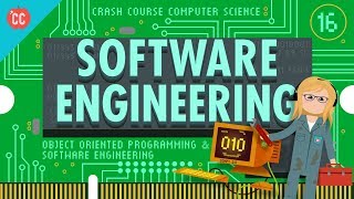 Software Engineering Crash Course Computer Science 16 [upl. by Olds969]