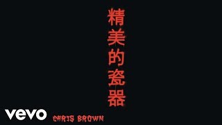 Chris Brown  Fine China Audio [upl. by Mallis]