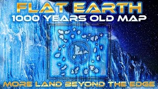 FLAT EARTH  1000 YEARS OLD MAP Shows MORE Land Beyond ANTARTICA EdgeIce Wall  Honolulu Map [upl. by Jobie790]